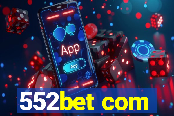 552bet com